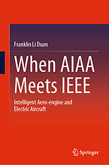 E-Book (pdf) When AIAA Meets IEEE von Franklin Li Duan