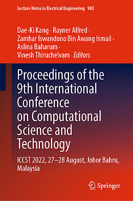 Livre Relié Proceedings of the 9th International Conference on Computational Science and Technology de 