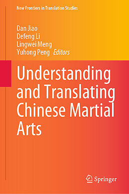 Livre Relié Understanding and Translating Chinese Martial Arts de 