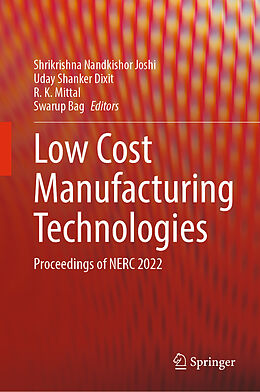 Livre Relié Low Cost Manufacturing Technologies de 