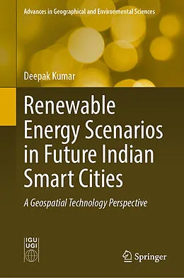 E-Book (pdf) Renewable Energy Scenarios in Future Indian Smart Cities von Deepak Kumar