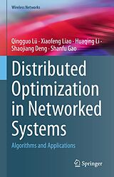 eBook (pdf) Distributed Optimization in Networked Systems de Qingguo Lü, Xiaofeng Liao, Huaqing Li