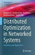 E-Book (pdf) Distributed Optimization in Networked Systems von Qingguo Lü, Xiaofeng Liao, Huaqing Li