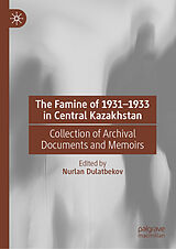 E-Book (pdf) The Famine of 1931-1933 in Central Kazakhstan von 