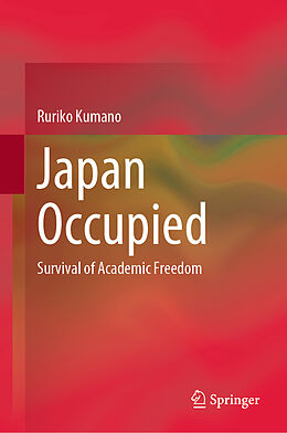 Livre Relié Japan Occupied de Ruriko Kumano