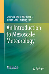 eBook (pdf) An Introduction to Mesoscale Meteorology de Shaowen Shou, Shenshen Li, Yixuan Shou