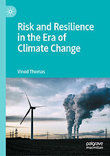 E-Book (pdf) Risk and Resilience in the Era of Climate Change von Vinod Thomas