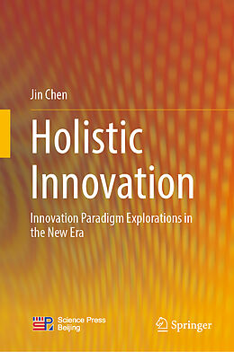 Livre Relié Holistic Innovation de Jin Chen