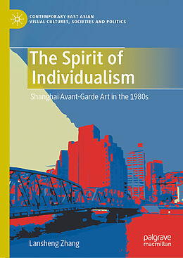 Livre Relié The Spirit of Individualism de Lansheng Zhang