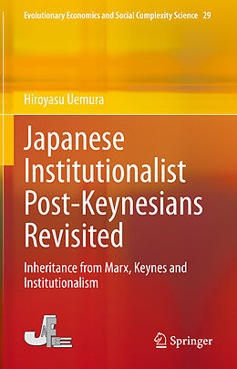 Livre Relié Japanese Institutionalist Post-Keynesians Revisited de Hiroyasu Uemura