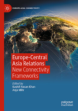 Livre Relié Europe-Central Asia Relations de 