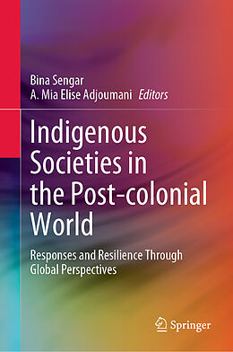 Livre Relié Indigenous Societies in the Post-colonial World de 