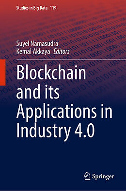 Livre Relié Blockchain and its Applications in Industry 4.0 de 