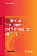 E-Book (pdf) Intellectual Development and Mathematics Learning von Chongde Lin