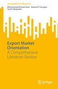 E-Book (pdf) Export Market Orientation von Mohammad Osman Gani, Anisur R. Faroque, Yoshi Takahashi