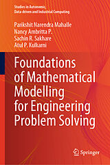 E-Book (pdf) Foundations of Mathematical Modelling for Engineering Problem Solving von Parikshit Narendra Mahalle, Nancy Ambritta P., Sachin R. Sakhare