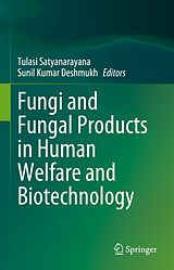 eBook (pdf) Fungi and Fungal Products in Human Welfare and Biotechnology de 