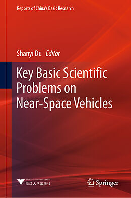 Livre Relié Key Basic Scientific Problems on Near-Space Vehicles de 