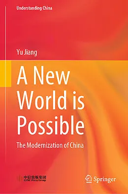 E-Book (pdf) A New World is Possible von Yu Jiang