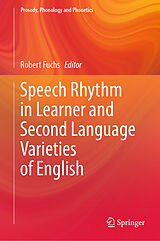 eBook (pdf) Speech Rhythm in Learner and Second Language Varieties of English de 