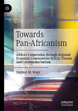 Livre Relié Towards Pan-Africanism de Stephen M. Magu