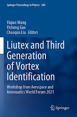 Couverture cartonnée Liutex and Third Generation of Vortex Identification de 