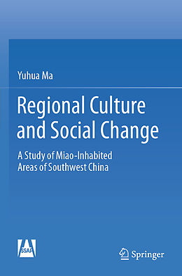 Couverture cartonnée Regional Culture and Social Change de Yuhua Ma