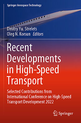 Kartonierter Einband Recent Developments in High-Speed Transport von 