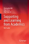 E-Book (pdf) Supporting and Learning from Academics von Christopher Hill, Chia-Yi Lin, Hsin Yuan Lai