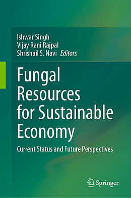 Livre Relié Fungal Resources for Sustainable Economy de 