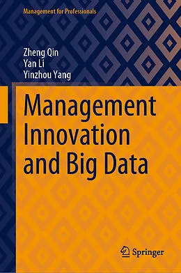 E-Book (pdf) Management Innovation and Big Data von Zheng Qin, Yan Li, Yinzhou Yang