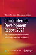 E-Book (pdf) China Internet Development Report 2021 von Chinese Academy of Cyberspace Studies