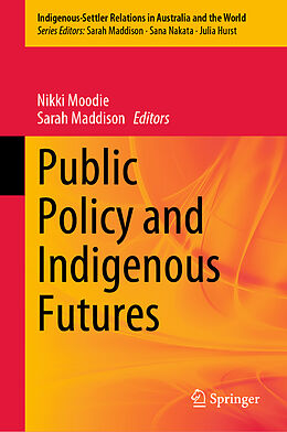 Livre Relié Public Policy and Indigenous Futures de 