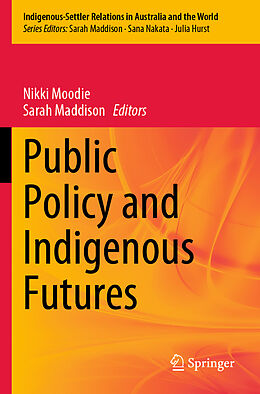 Couverture cartonnée Public Policy and Indigenous Futures de 