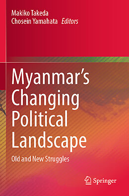 Couverture cartonnée Myanmar s Changing Political Landscape de 