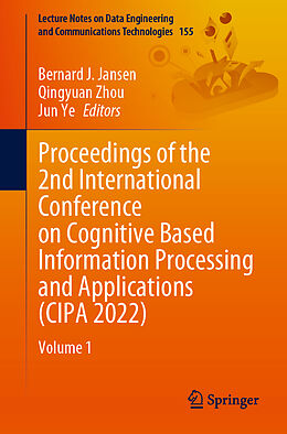 Couverture cartonnée Proceedings of the 2nd International Conference on Cognitive Based Information Processing and Applications (CIPA 2022) de 