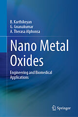 eBook (pdf) Nano Metal Oxides de B. Karthikeyan, G. Gnanakumar, A. Therasa Alphonsa