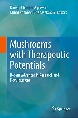Fester Einband Mushrooms with Therapeutic Potentials von 