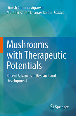 Kartonierter Einband Mushrooms with Therapeutic Potentials von 