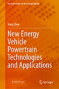 E-Book (pdf) New Energy Vehicle Powertrain Technologies and Applications von Yong Chen