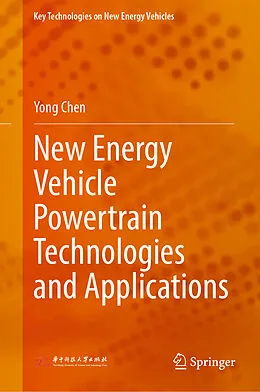 E-Book (pdf) New Energy Vehicle Powertrain Technologies and Applications von Yong Chen