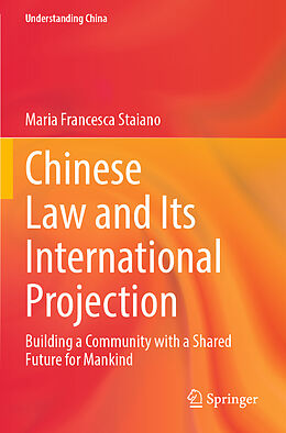 Couverture cartonnée Chinese Law and Its International Projection de Maria Francesca Staiano