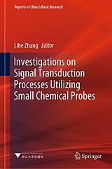 Couverture cartonnée Investigations on Signal Transduction Processes Utilizing Small Chemical Probes de 