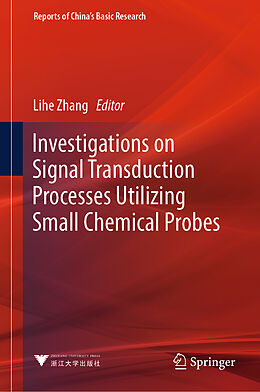 eBook (pdf) Investigations on Signal Transduction Processes Utilizing Small Chemical Probes de 