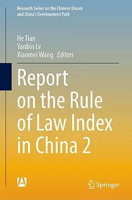 E-Book (pdf) Report on the Rule of Law Index in China 2 von 