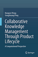 E-Book (pdf) Collaborative Knowledge Management Through Product Lifecycle von Hongwei Wang, Gongzhuang Peng
