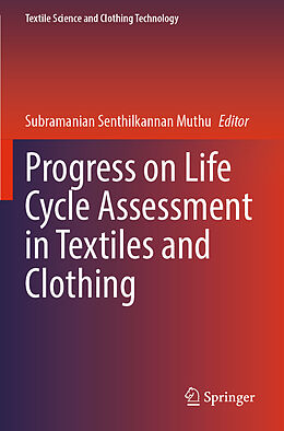 Couverture cartonnée Progress on Life Cycle Assessment in Textiles and Clothing de 