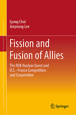 Livre Relié Fission and Fusion of Allies de Jooyoung Lee, Lyong Choi