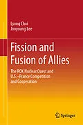 E-Book (pdf) Fission and Fusion of Allies von Lyong Choi, Jooyoung Lee