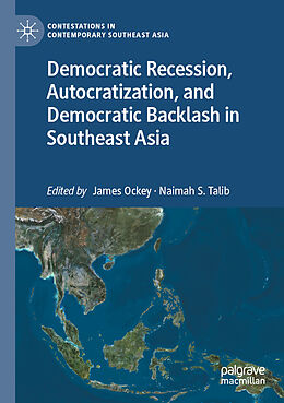 Couverture cartonnée Democratic Recession, Autocratization, and Democratic Backlash in Southeast Asia de 